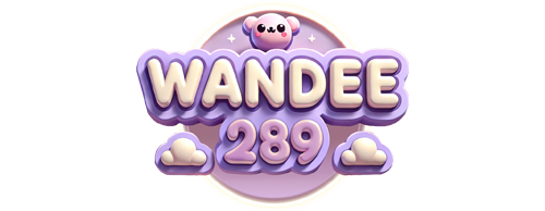 wandee289 ศูนย์รวมความบันเทิงออนไลน์ครบวงจร